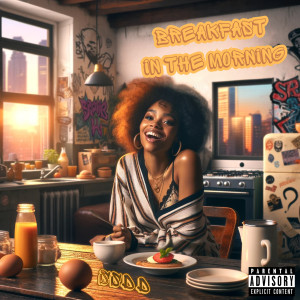 Album Breakfast in the Morning (Explicit) from SSDD