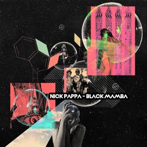 收聽Nick Pappa的Black Mamba歌詞歌曲