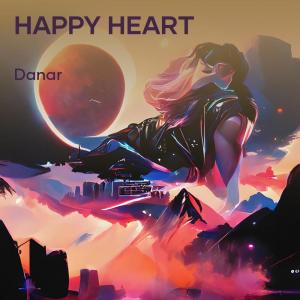 收聽Danar的Happy Heart歌詞歌曲