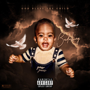 Album God Bless the Child (Explicit) from Bada Bing