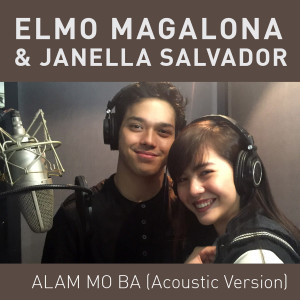 ดาวน์โหลดและฟังเพลง Alam Mo Ba (Acoustic Version) พร้อมเนื้อเพลงจาก Elmo Magalona