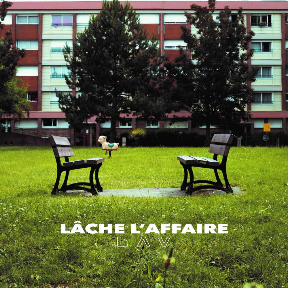 LÂCHE L'AFFAIRE (Explicit)