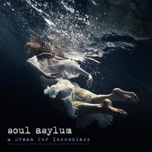 อัลบัม A Dream For Insomniacs (Live 1995) ศิลปิน Soul Asylum