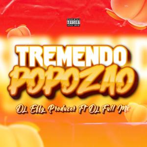Dengarkan lagu Tremendo Popozao (feat. Dj Effy) nyanyian Dj Full Mx dengan lirik
