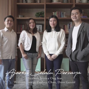 Album Ajarku Selalu Percaya from Paulina Chan