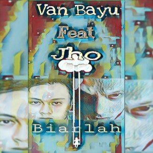 Album Biarlah from Van Bayu
