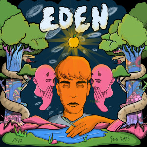 Listen to Eden (Explicit) song with lyrics from Depa