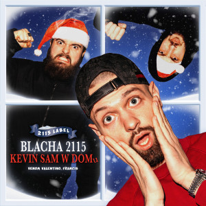 ดาวน์โหลดและฟังเพลง Kevin sam w domu (Explicit) พร้อมเนื้อเพลงจาก Blacha 2115