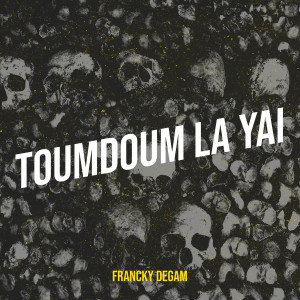 Album Toumdoum la yai from 