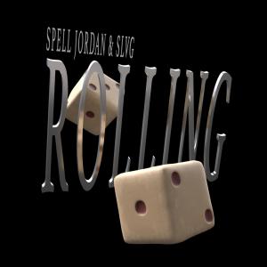 Dengarkan lagu Rolling (Explicit) nyanyian Spell Jordan dengan lirik