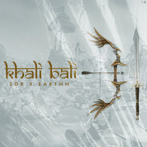 Listen to Khali Bali song with lyrics from SDR