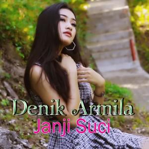 收聽Denik Armila的Janji Suci歌詞歌曲