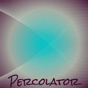 Listen to Percolator song with lyrics from Billy Joe & The Checkmates
