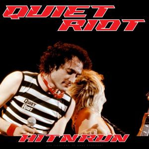 Quiet Riot的專輯Hit'N'Run (Live 1983) (Explicit)