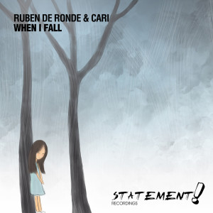 收聽Ruben de Ronde的When I Fall (Extended Mix)歌詞歌曲