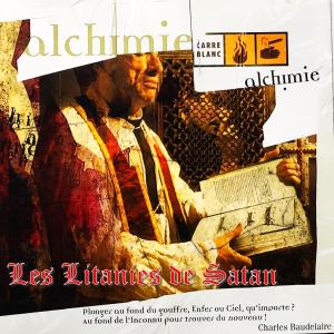 Listen to Les Litanies de Satan song with lyrics from Carré Blanc
