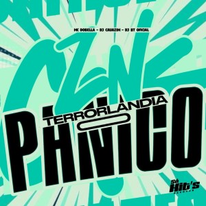 收听dj cauazim的ZN Terrorlandia o Panico (Explicit)歌词歌曲