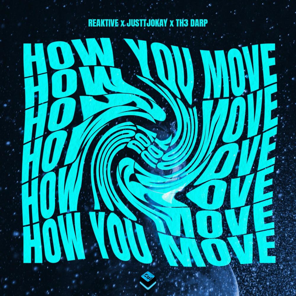 How You Move (Extended Mix)