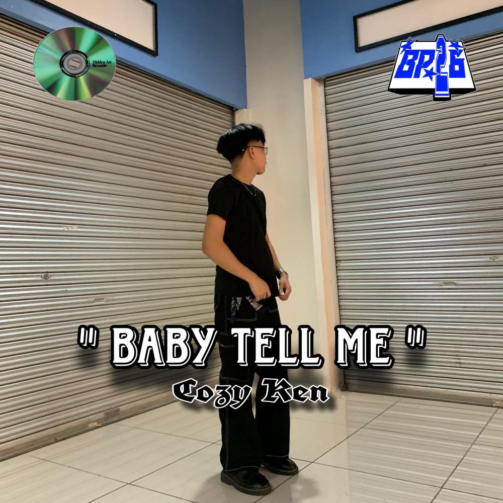 BABY TELL ME (COZYKEN) (Explicit)