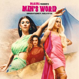 收聽Marina & The Diamonds的Man's World [feat. Pabllo Vittar] (Empress Of Remix)歌詞歌曲