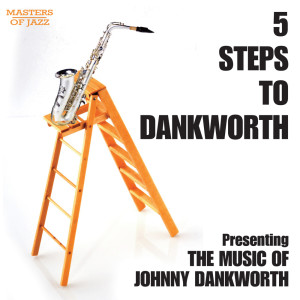 5 Steps to Dankworth dari Johnny Dankworth