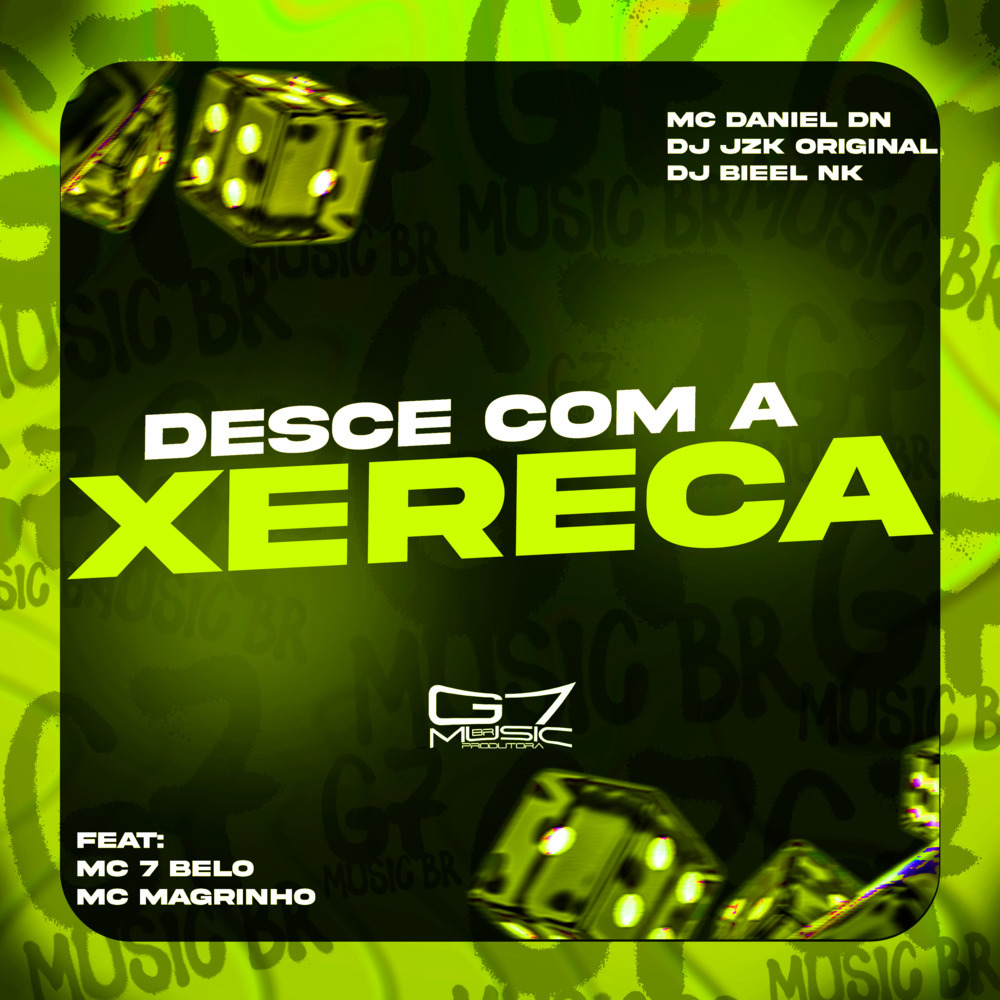 Desce Com A Xereca (Explicit)
