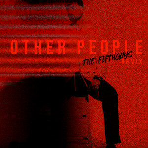 Bryce Fox的專輯Other People (Remix)