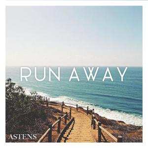 ดาวน์โหลดและฟังเพลง Run Away พร้อมเนื้อเพลงจาก Astens