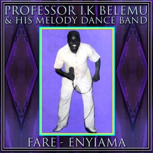 Listen to Fare song with lyrics from Professor I.K Belemu & His Melody Dance Band