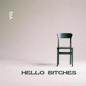 อัลบัม Hello Bitches (Explicit) ศิลปิน YG