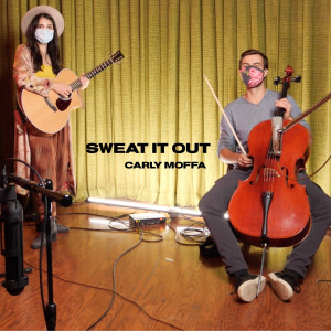 Album Sweat It Out (Explicit) from Carly Moffa