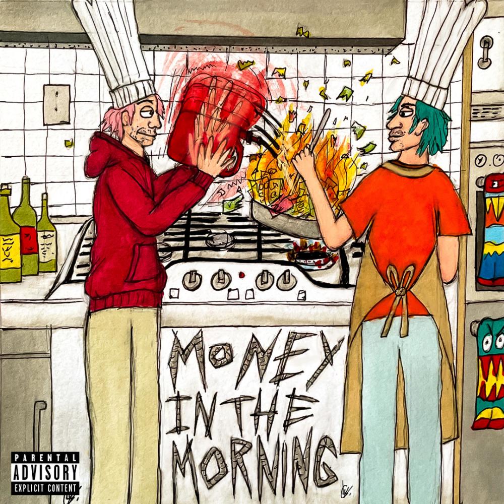 Money In The Morning (Explicit)