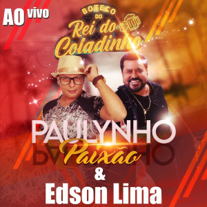 收聽Paulynho Paixão的Um Sonho de Amor (Ao Vivo)歌詞歌曲