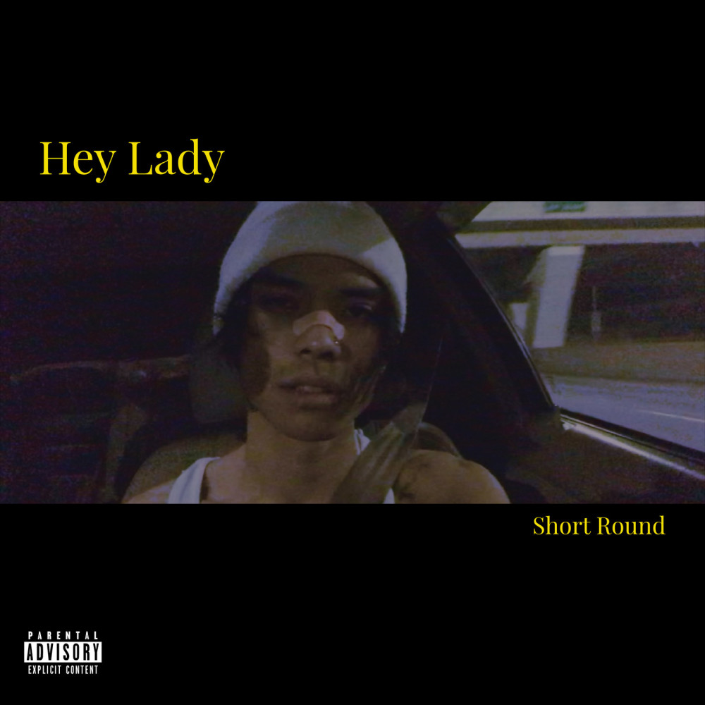 Hey Lady (Explicit)