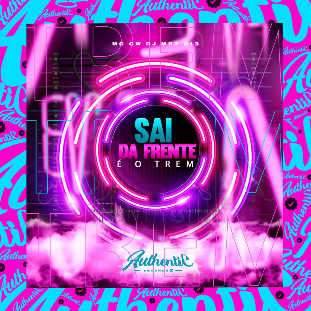 Sai da Frente É o Trem (Explicit)