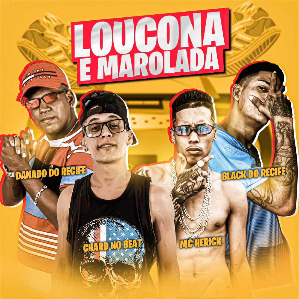 Loucona e Marolada (Explicit)
