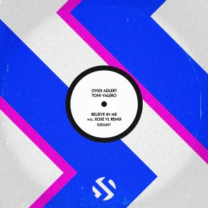 Dengarkan Believe in Me (XoXe VL Remix Edit) lagu dari Ovidi Adlert dengan lirik
