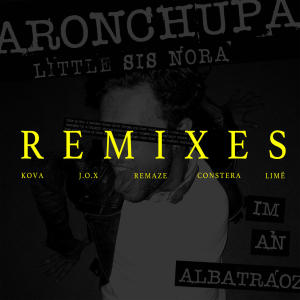 收聽AronChupa的I'm an Albatraoz (REMAZE Remix|Explicit)歌詞歌曲