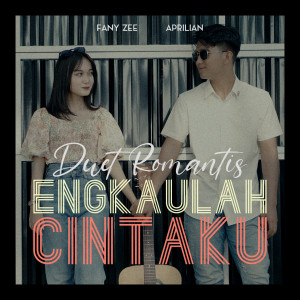 Dengarkan Engkaulah Cintaku lagu dari Aprilian dengan lirik