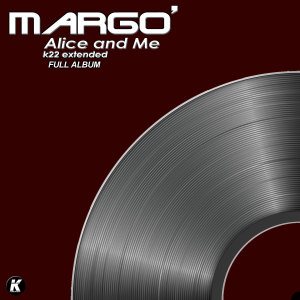 อัลบัม ALICE AND ME k22 extended full album (Explicit) ศิลปิน Margo'