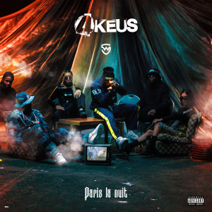 收聽4Keus的Paris la nuit (Explicit)歌詞歌曲