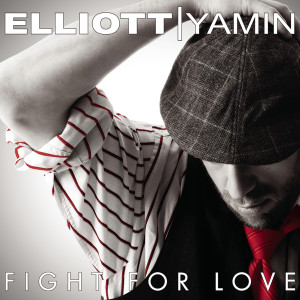 ดาวน์โหลดและฟังเพลง Fight for Love (Radio Edit with Intro) พร้อมเนื้อเพลงจาก Elliott Yamin