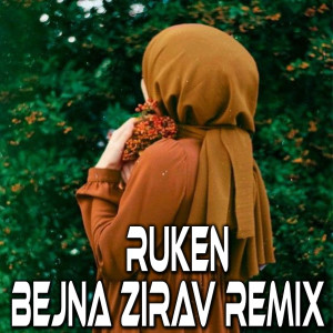 Album Bejna Zırav (Remix) from Rûken