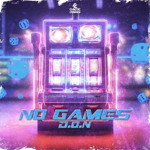 Album No Games oleh D.O.N