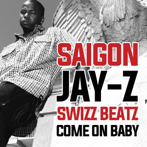 Album Come On Baby (2023 Remastered) (Explicit) from Saigon