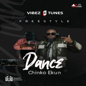 Album Dance (Vibez & Tunes Freestyle) from Maestro Dj Brown