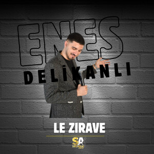 Album Le Zırave from Enes Delikanlı
