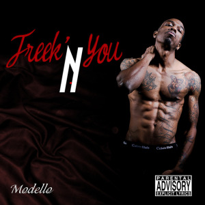 Freak'n You (Explicit) dari Modello
