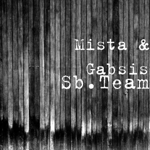 Album Sb.Team (Explicit) from Mista