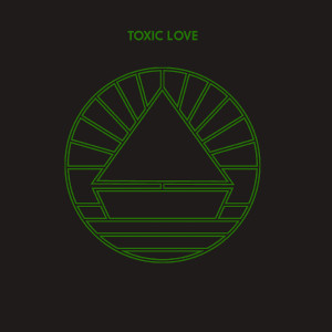 อัลบัม Toxic Love ศิลปิน The Beach